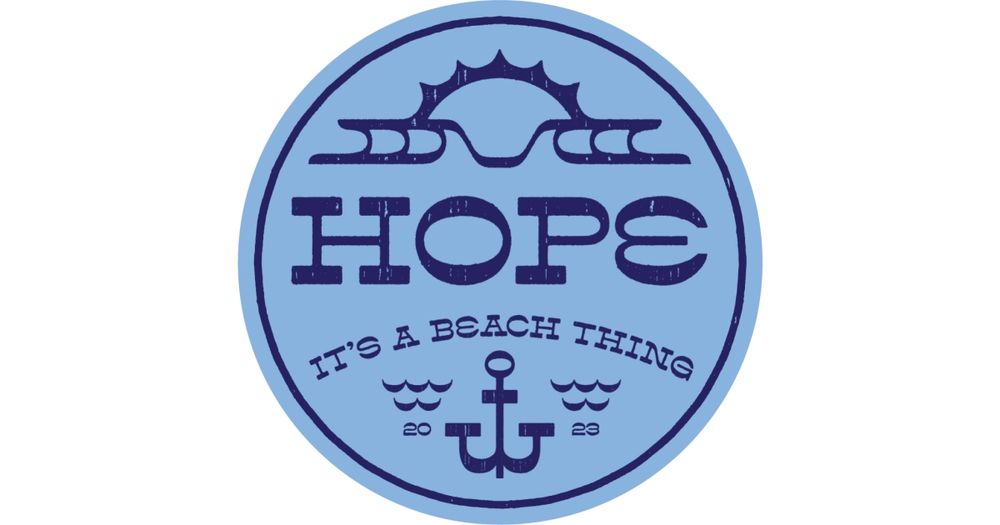 Hope...  It's a Beach Thing!!!