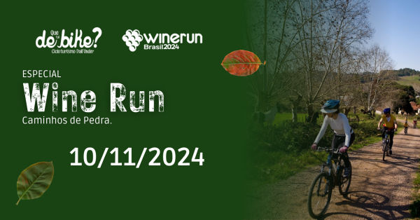 Cicloturismo Que Tal de Bike - Especial Wine Run