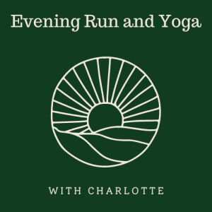 Evening Run and Yoga with Charlotte