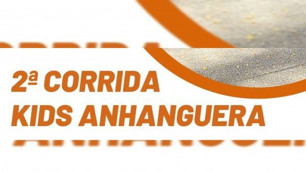 2ª Corrida Kids Anhanguera