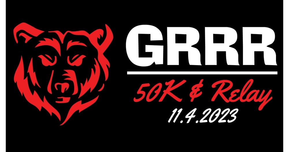 GRRR 50K & Relay