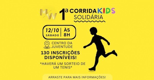 CORRIDA MW - KIDS SOLIDÁRIA