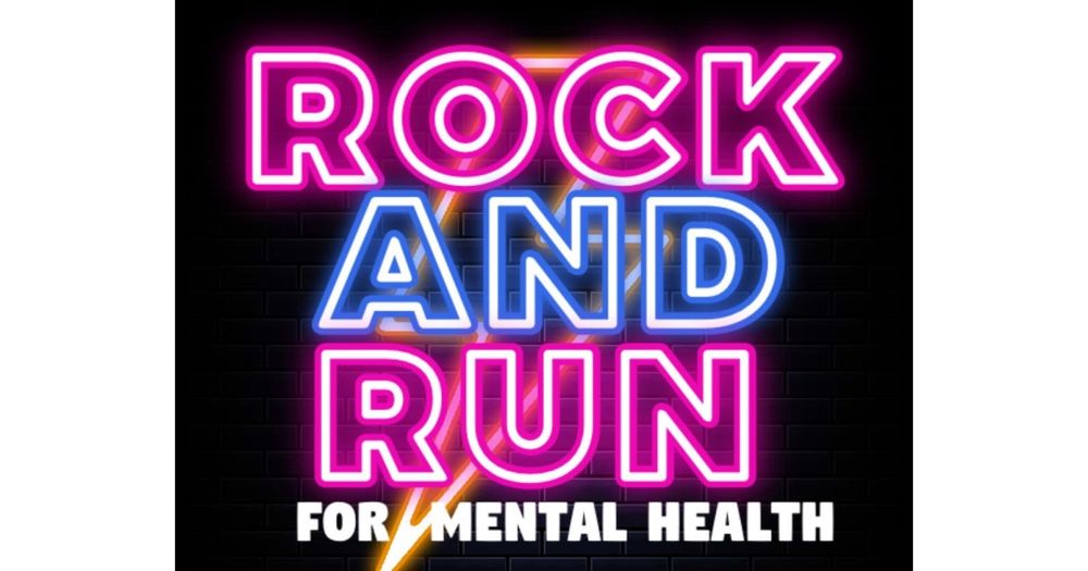 Rock and Run for Mental Health 2025