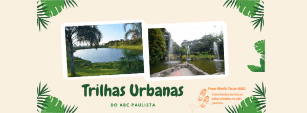 Trilhas Urbanas do ABC: Santo André