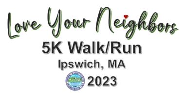 Love Your Neighbors 5K Walk/Run