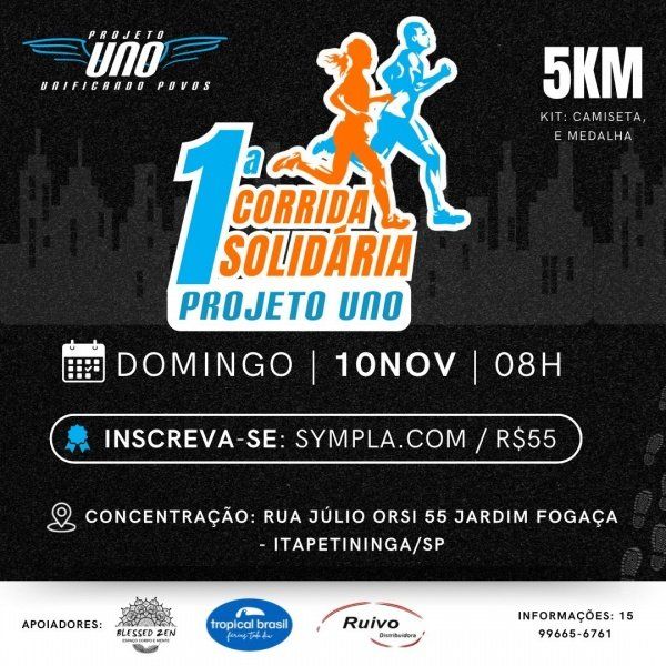 1ª Corrida Solidária Projeto Uno