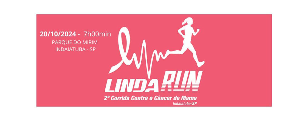 Linda Run - Corrida e Caminhada de Prevenção do Câncer de Mama