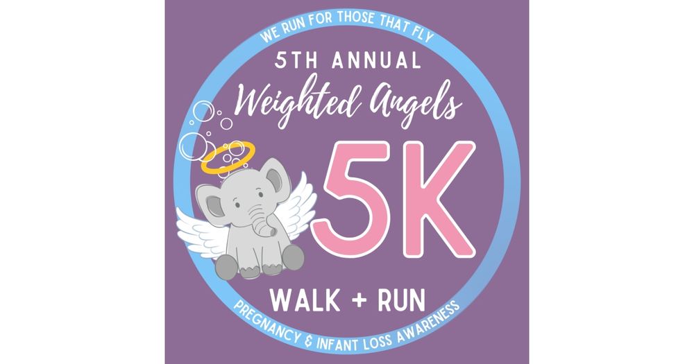 6th Annual Weighted Angels 5k Run & Walk