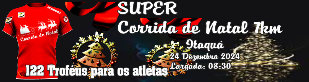 SUPER CORRIDA DE NATAL 2024