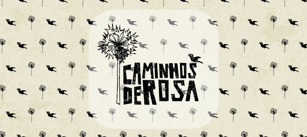Caminhos de Rosa - 10ª Edição