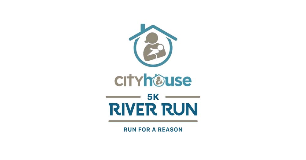 CityHouse River Run 5K - Run For A Reason