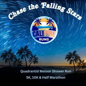 Chase the Falling Stars - Quadrantid Meteor Shower 5K 10K & Half Marathon