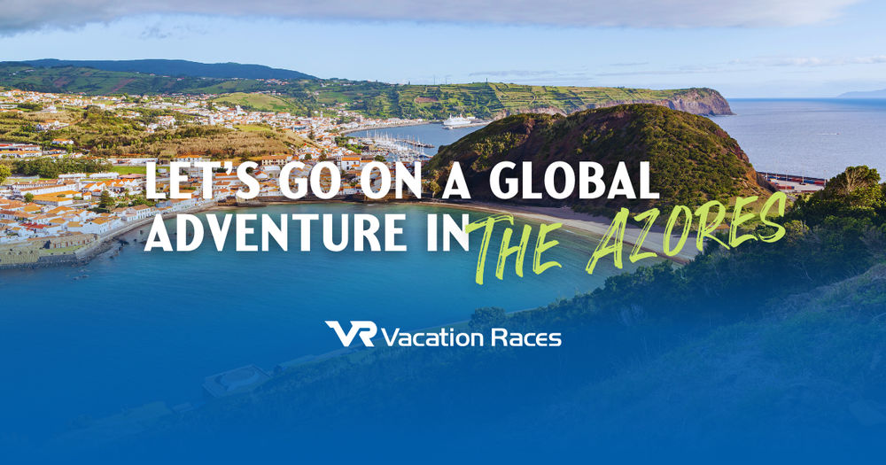 Portugal: The Azores 2025 Global Adventures By Vacation Races