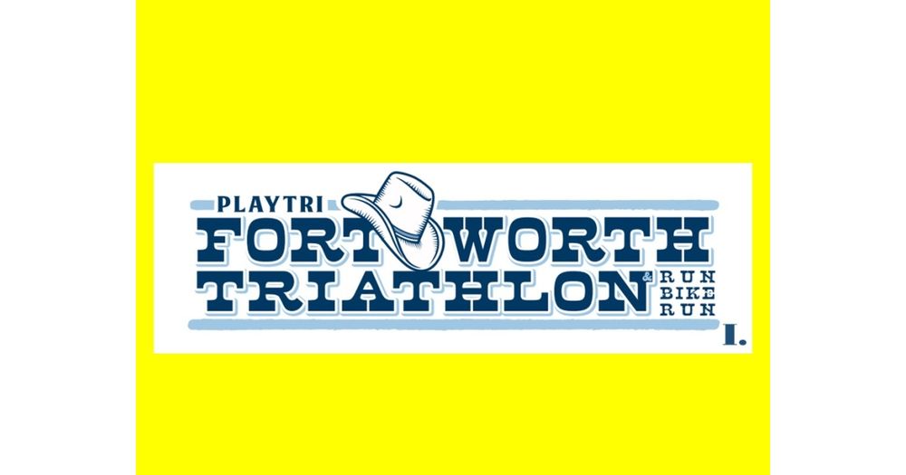 Playtri Fort Worth Triathlon & Run-Bike-Run I