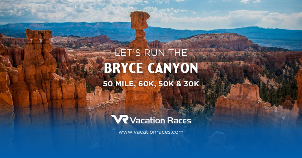 Bryce Canyon Ultras & 30K