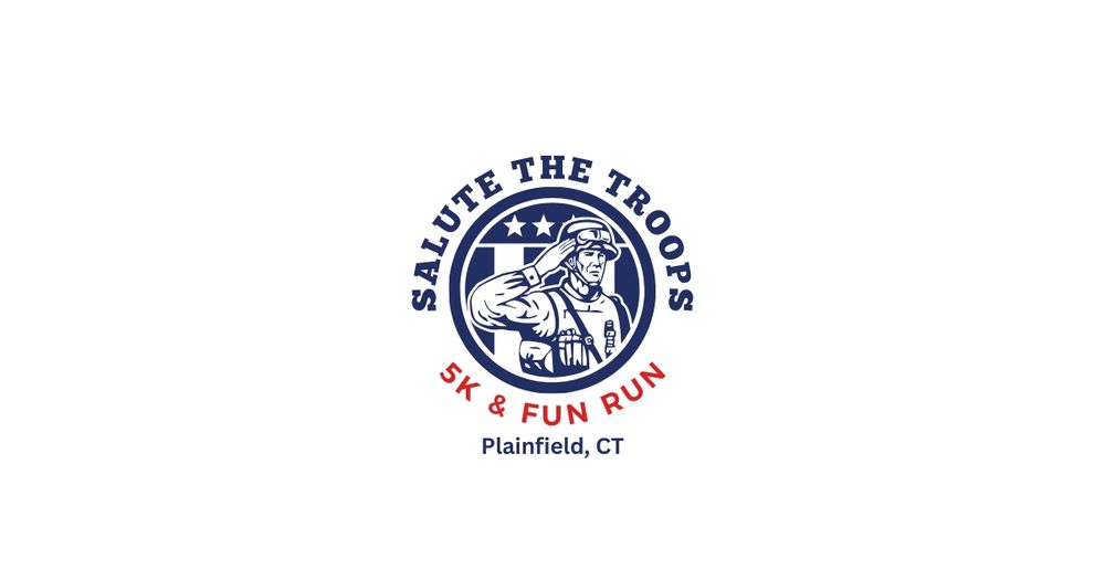 Plainfield Salute the Troops 5k, Fun Run, & Soldier Stroll