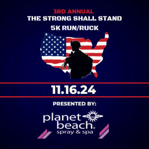 3rd Annual "The Strong Shall Stand" Veteran's Day 5k Run/Ruck