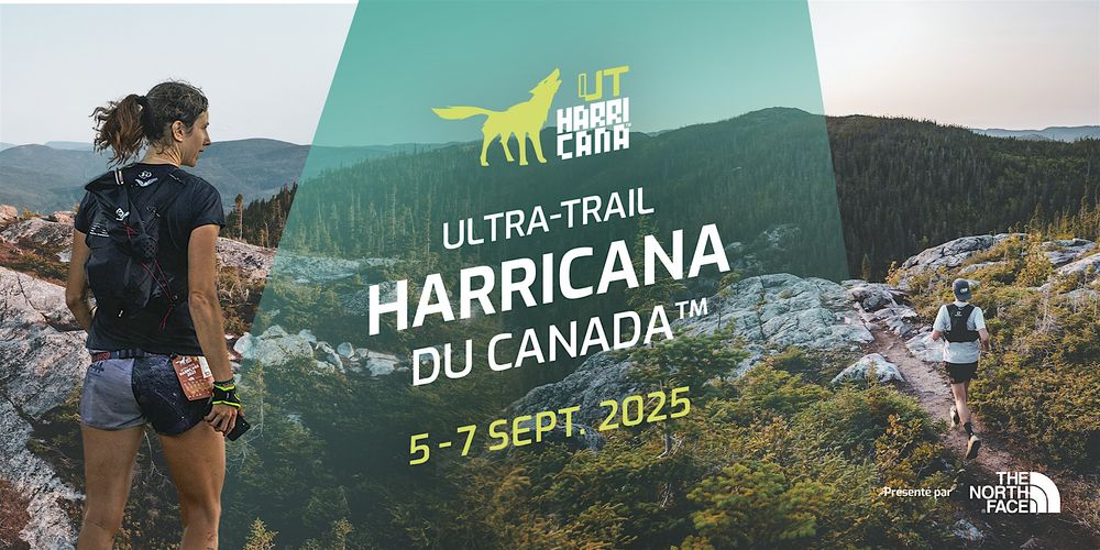 2025 Ultra-Trail Harricana™  Presented by The North Face