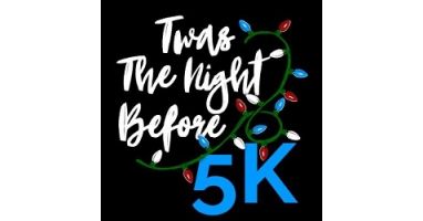 Twas the Night Before 5K