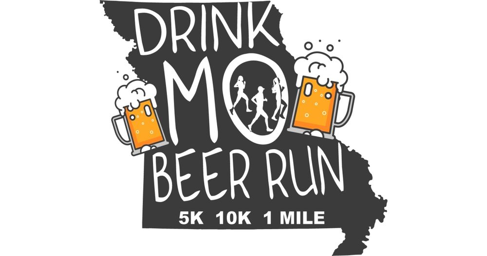 Drink MO Beer 5k | 10k | 1 MILE