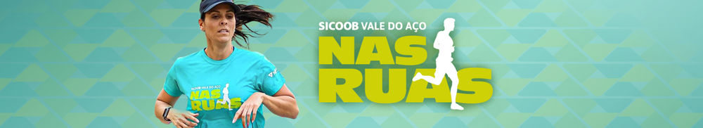 Corrida Sicoob Vale do Aço nas Ruas