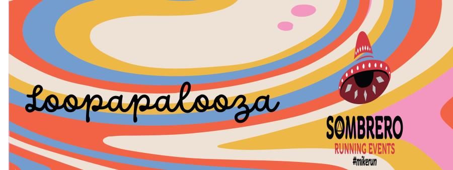 Loopapalooza 2025