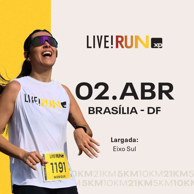 Live! Run XP 2023 - Brasília