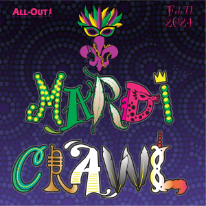 All-Out Mardi Crawl