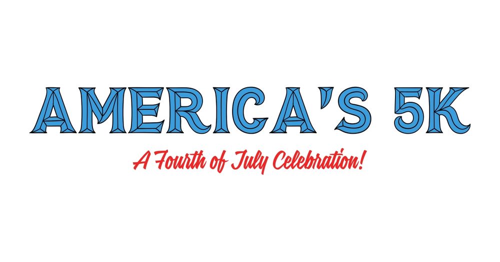 America's 5K and 1 Mile Fun Run