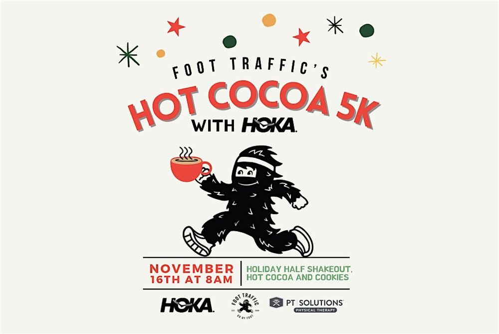 Hot Cocoa 5K with Hoka  at Northeast