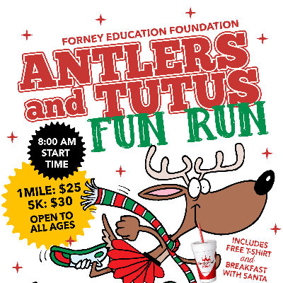 6th Annual Forney Education Foundation Antlers and Tutus Fun Run