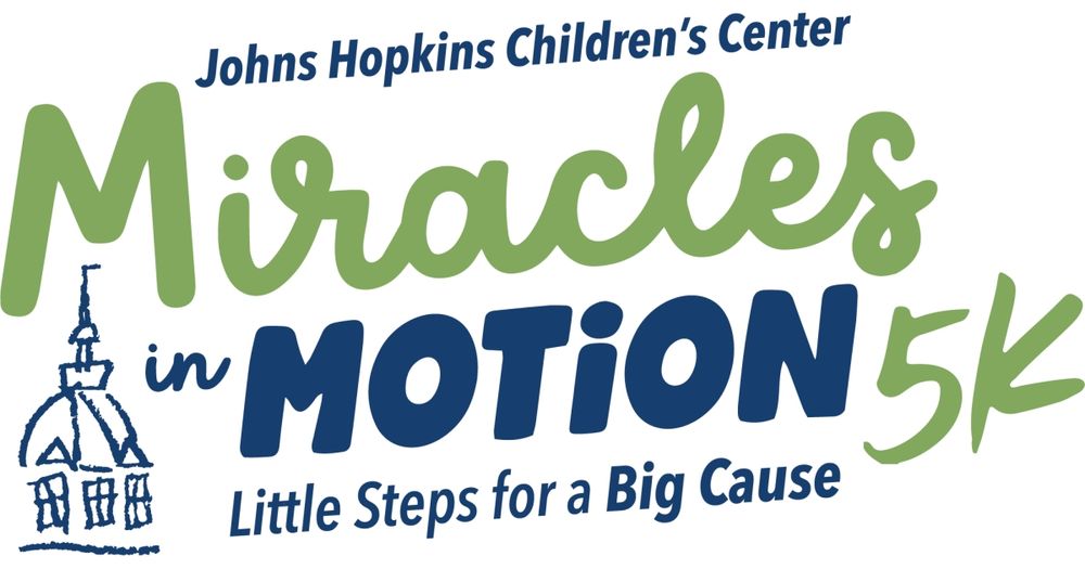 Johns Hopkins Children's Center "Miracles in Motion" 5K