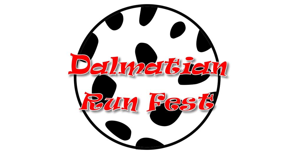 Dalmatian Run Fest & Dizzy Dalmatian 101