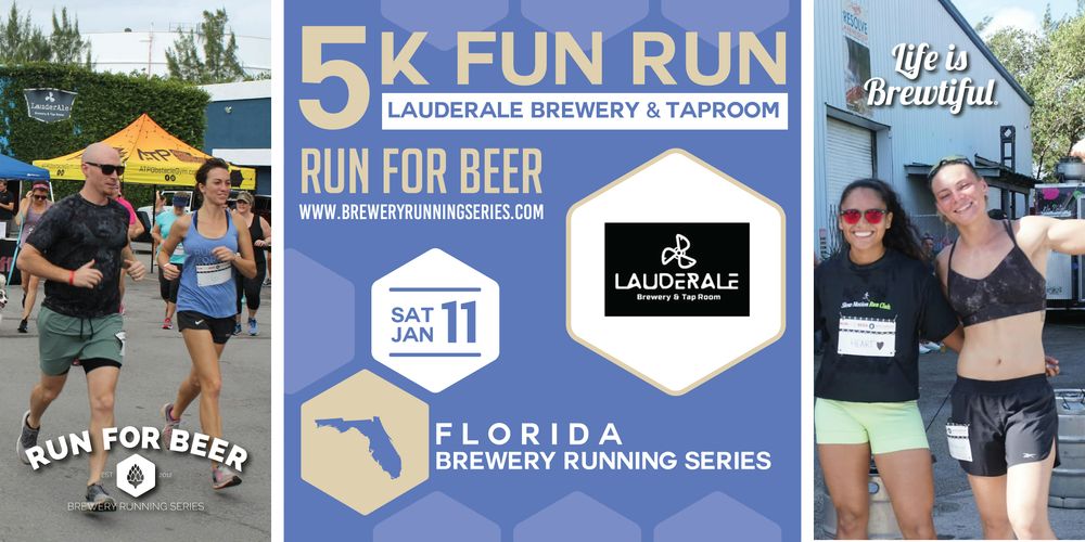 5k Beer Run x LauderAle | 2025 Florida Brewery Running Series