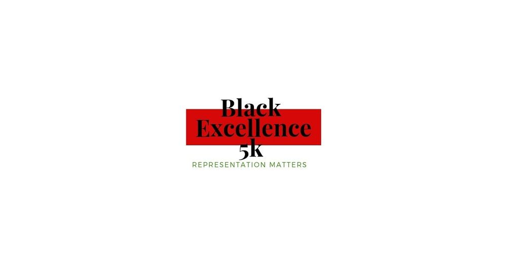 Black Excellence 5K