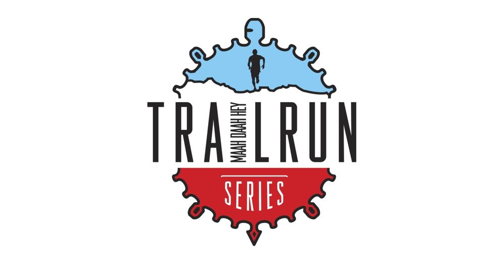 MAAH DAAH HEY TRAIL RUN(S)