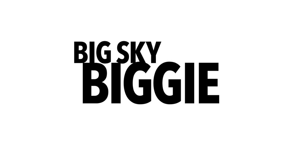 BIG SKY BIGGIE