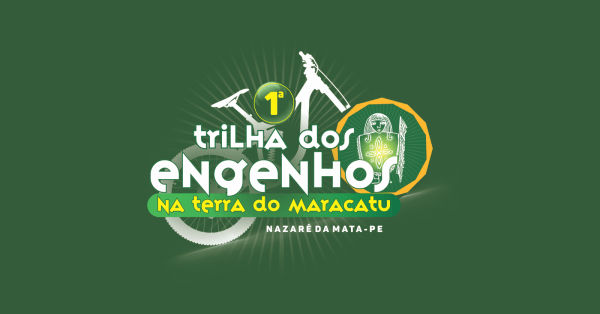 1ª Trilha dos Engenhos na Terra do Maracatu