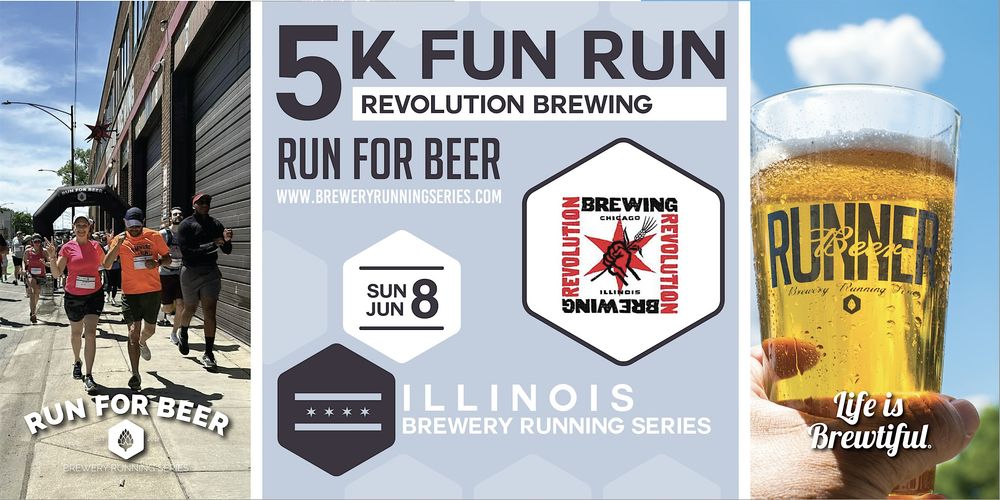 5k Beer Run x Revolution Brewing | 2025 Illinois Brewery Running Series