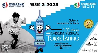 Carrera Tower Running Torre Latino Challenge 11a. edición 2025