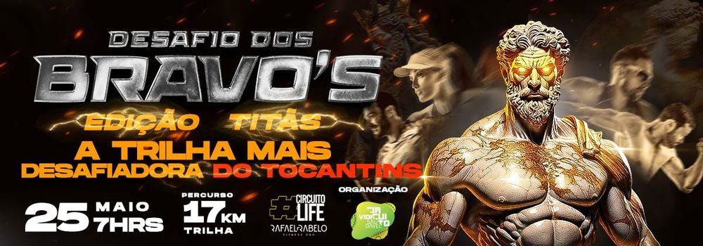 DESAFIO DOS BRAVO'S