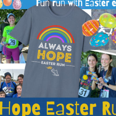 Always Hope Easter Hybrid Race