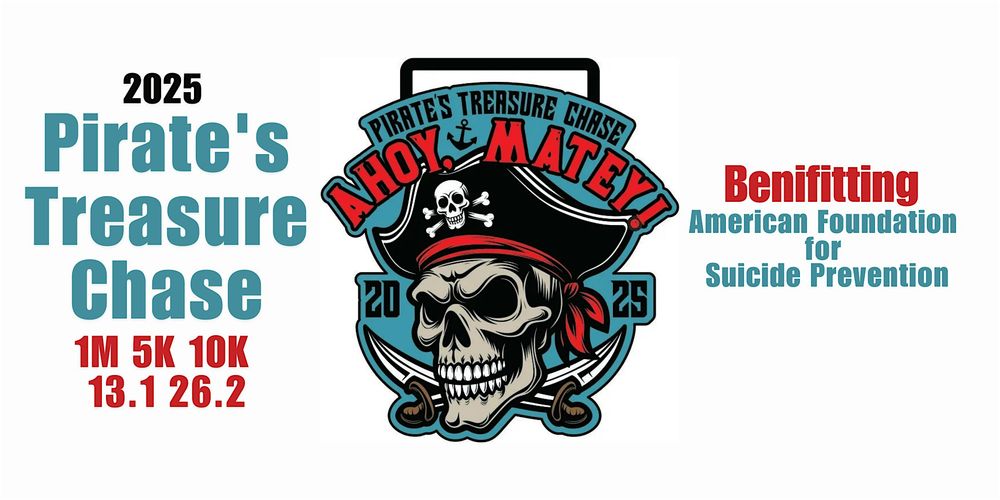 2025 Pirate's Treasure Chase 1M 5K 10K 13.1 26.2
