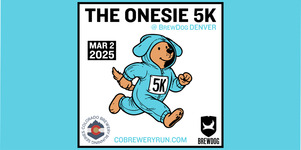 The Onesie 5k @ BrewDog Denver | 2025 CO Brewery Running Series