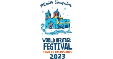 World Heritage Festival Tour de las Misiones