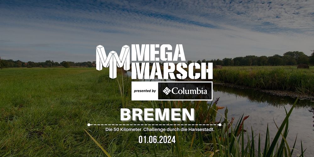 Megamarsch 50/12 Bremen 2024