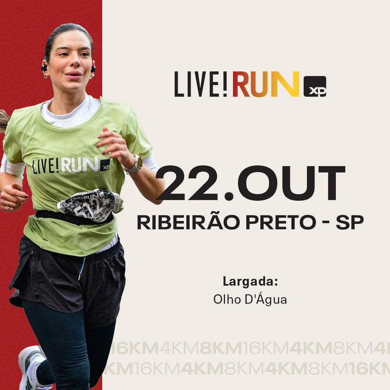 Live! Run XP 2023 - Ribeirão Preto