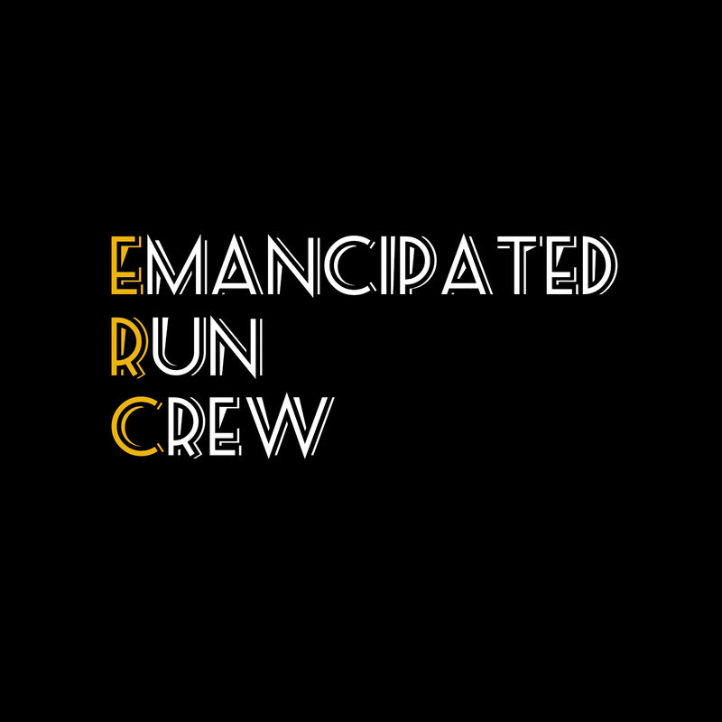 Emancipated Run Crew