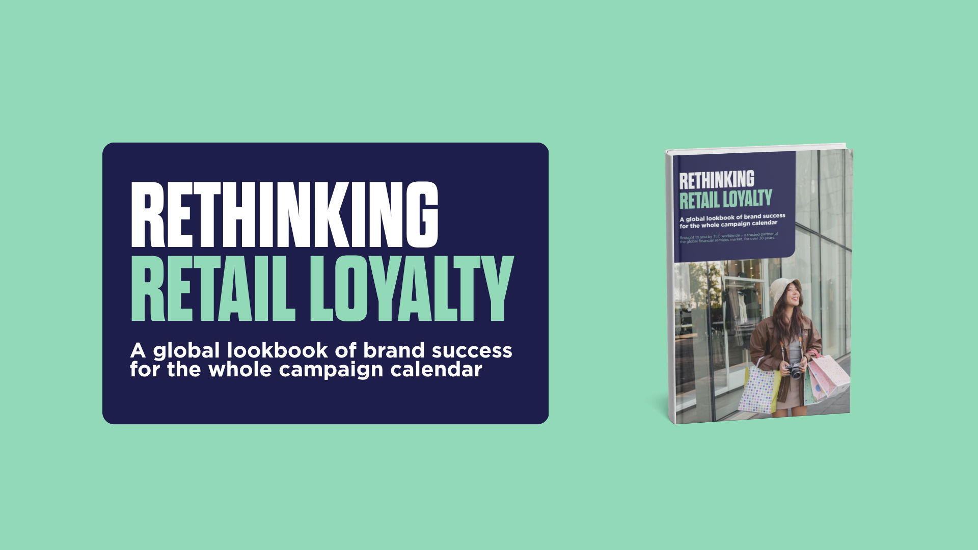 A promotional graphic featuring a book titled "Rethinking Retail Loyalty" with a subtitle "A global lookbook of brand success"