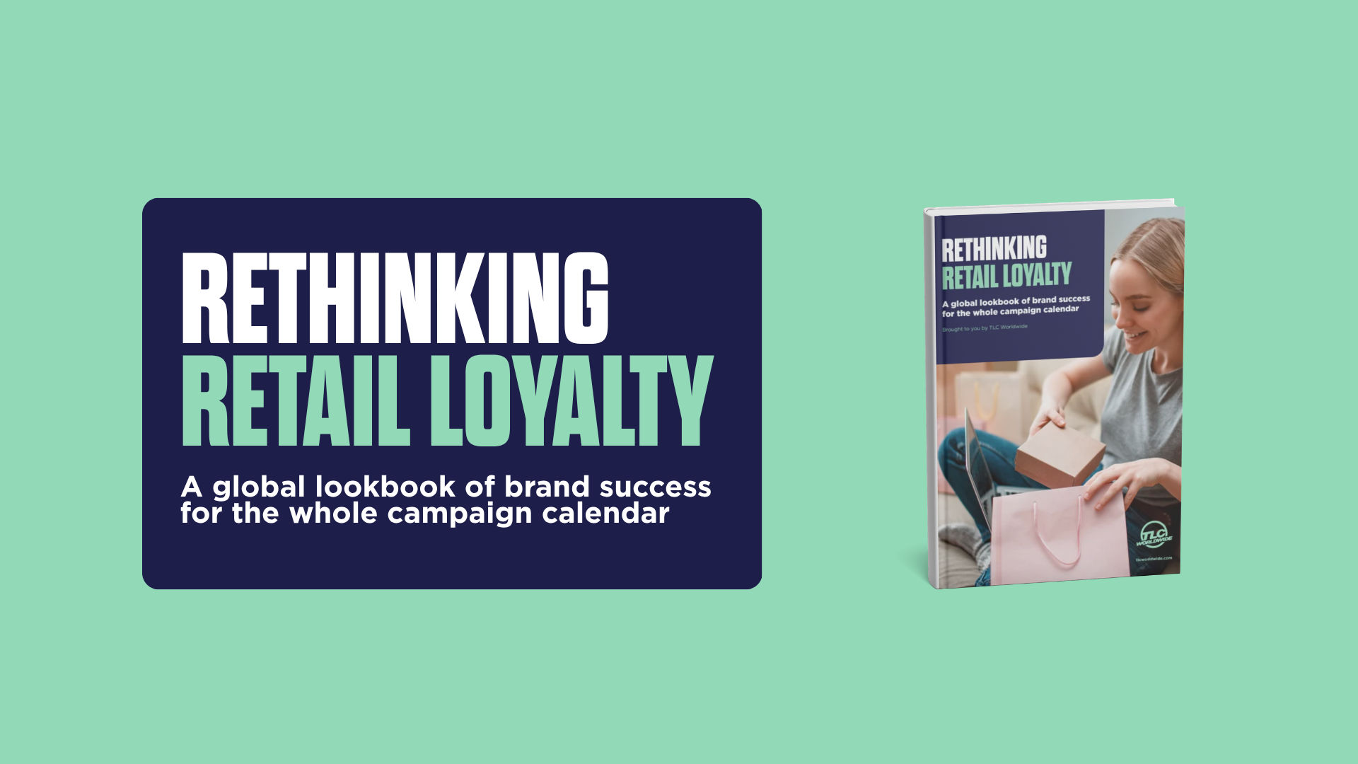 A promotional graphic featuring a book titled "Rethinking Retail Loyalty" with a subtitle "A global lookbook of brand success"